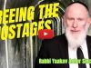 Freeing the Hostages – Parshat Shofetim