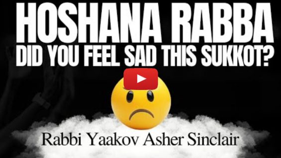 Did You Feel Sad This Sukkot?