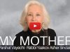 My Mother – Parshat Vayechi